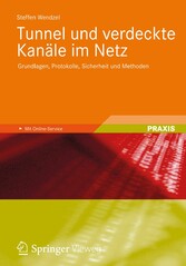 Tunnel und verdeckte Kanäle im Netz