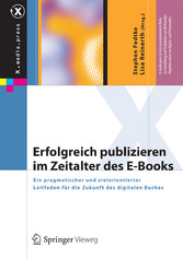 Erfolgreich publizieren im Zeitalter des E-Books