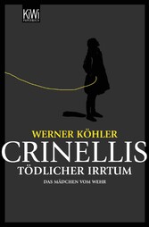 Crinellis tödlicher Irrtum