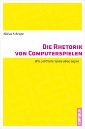 Die Rhetorik von Computerspielen