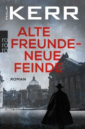 Alte Freunde - neue Feinde