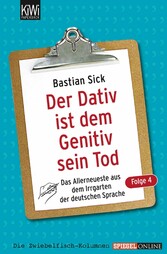 Der Dativ ist dem Genitiv sein Tod - Folge 4