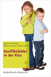 Konfliktfelder in der Kita