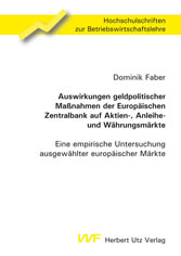 Auswirkungen geldpolitischer Maßnahmen der Europäischen Zentralbank auf Aktien-, Anleihe- und Währungsmärkte