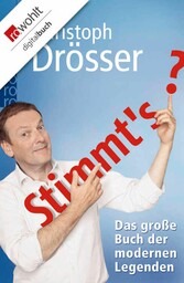 Stimmt's? Das große Buch der modernen Legenden