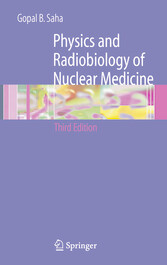 Physics and Radiobiology of Nuclear Medicine