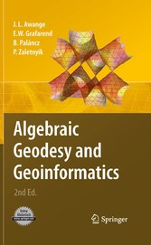 Algebraic Geodesy and Geoinformatics