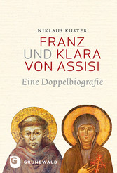 Franz und Klara von Assisi