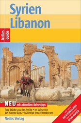 Nelles Guide Reiseführer Syrien - Libanon