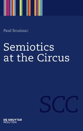 Semiotics at the Circus