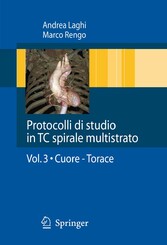 Protocolli di studio in TC spirale multistrato