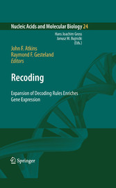 Recoding: Expansion of Decoding Rules Enriches Gene Expression