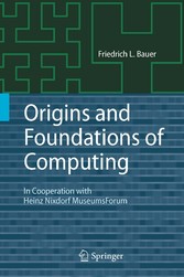 Origins and Foundations of Computing