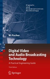 Digital Video and Audio Broadcasting Technology