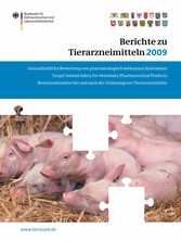 Berichte zu Tierarzneimitteln 2009