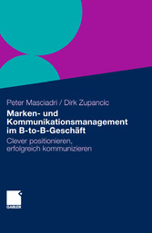 Marken- und Kommunikationsmanagement im B-to-B-Geschäft