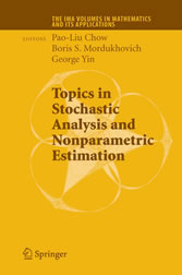 Topics in Stochastic Analysis and Nonparametric Estimation