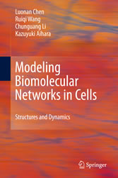 Modeling Biomolecular Networks in Cells