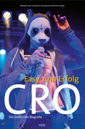 Cro - Easy zum Erfolg