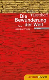 Die Bewunderung der Welt