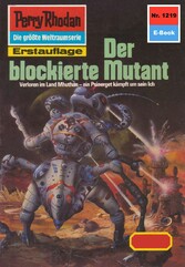 Perry Rhodan 1219: Der blockierte Mutant