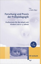 Forschung und Praxis der Frühpädagogik