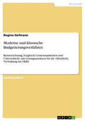 Moderne und klassische Budgetierungsverfahren