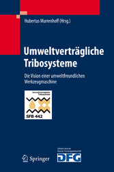 Umweltverträgliche Tribosysteme