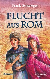 Flucht aus Rom