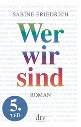 Wer wir sind (5) Roman. Fünfter Teil