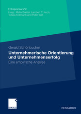 Unternehmerische Orientierung und Unternehmenserfolg