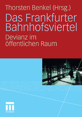 Das Frankfurter Bahnhofsviertel