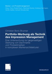 Portfolio-Werbung als Technik des Impression Management