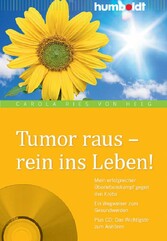 Tumor raus - rein ins Leben!