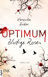 Optimum - Blutige Rosen