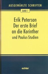 Der erste Brief an die Korinther und Paulus-Studien