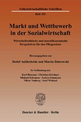 Markt und Wettbewerb in der Sozialwirtschaft.