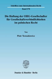 Die Haftung der OHG-Gesellschafter für Gesellschaftsverbindlichkeiten im polnischen Recht.