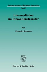 Intermediation im Innovationstransfer.