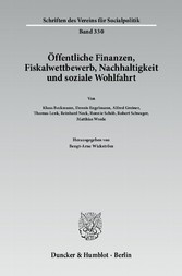 Öffentliche Finanzen, Fiskalwettbewerb, Nachhaltigkeit und soziale Wohlfahrt.