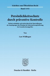 Persönlichkeitsschutz durch präventive Kontrolle.