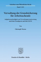 Verwaltung der Grundsicherung für Arbeitsuchende.