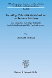 Freiwillige Publizität als Maßnahme der Investor Relations.