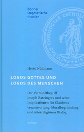 Logos Gottes und Logos des Menschen