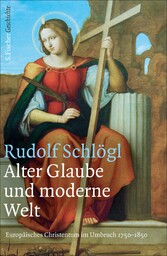 Alter Glaube und moderne Welt