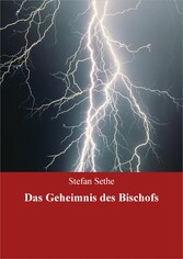 Das Geheimnis des Bischofs