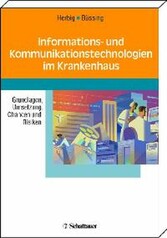 Informations- und Kommunikationstechnologien im Krankenhaus