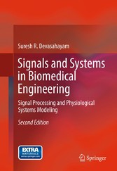 Signals and Systems in Biomedical Engineering