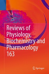 Reviews of Physiology, Biochemistry and Pharmacology, Vol. 163