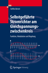 Selbstgeführte Stromrichter am Gleichspannungszwischenkreis